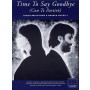 Wise Publications Time to Say Goodbye (Con te Partiro) Book for PVG