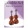 Bosworth Edition Double Act Movie Themes Violin Duets Book for Violin