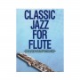 HAL LEONARD Classic Jazz for Flute Βιβλίο για φλάουτο