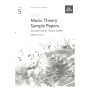 ABRSM More Music Theory Sample Papers Grade 5 Exam Questions Book