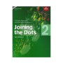 ABRSM Bullard - Joining the Dots  Grade 2 Book for Piano