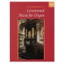 Oxford University Press Book of Ceremonial Music for Organ Βιβλίο για Organ