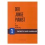 Φίλιππος Νάκας Der Junge Pianist - The Young Pianist, Vol.1 Book for Piano