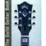 HAL LEONARD The Guild Guitar Book Book