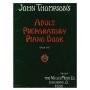 John Thompson's Adult Preperatory Piano Book, Book 1