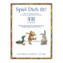 Universal Edition Spiel Dich Fit ! (German Edition) Βιβλίο για πιάνο