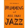 Joel Rothman Rothman - Drumming and All that Jazz Βιβλίο για Drums