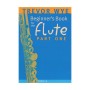 Novello Wye - Beginner's Book for the Flute  Part 1 Book for Flute