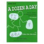 Φίλιππος Νάκας Edna-Mae Burnam -  A Dozen A Day, Book 1 (Ελληνική Έκδοση) Βιβλίο για πιάνο